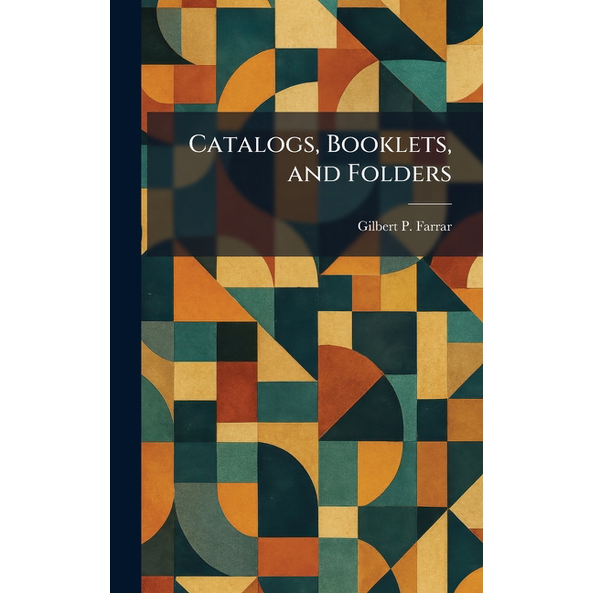 Catalogs, Booklets, and Folders, (Hardcover)