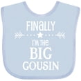 thumbnail image 3 of Inktastic Finally I'm the Big Cousin Boys or Girls Baby Bib, 3 of 4