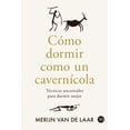 thumbnail image 1 of Cómo dormir como un cavernícola, 1 of 2