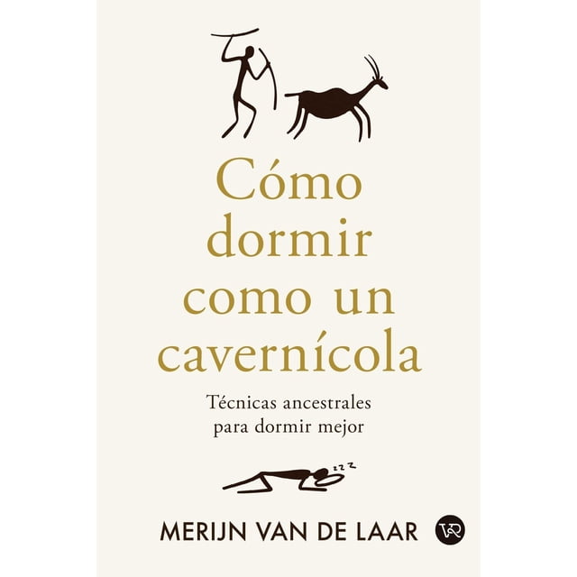 Cómo dormir como un cavernícola
