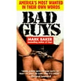 thumbnail image 1 of Pre-Owned Bad Guys: America's Most Wanted in Their Own Words (Unknown) 0440223423 9780440223429, 1 of 1