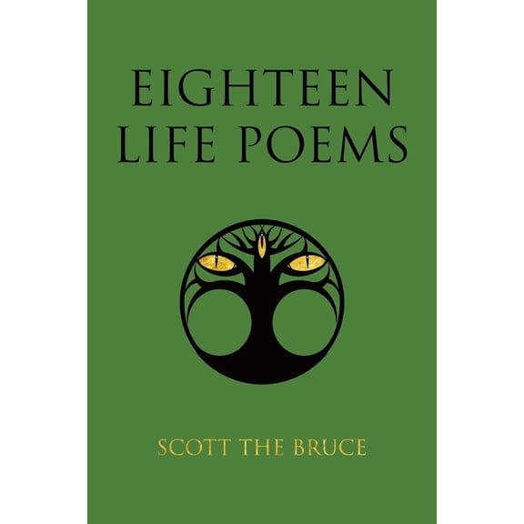 Eighteen Life Poems, (Paperback)