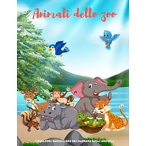 Animali dello zoo - I migliori nuovi libri da colorare sugli animali: 100 pagine da colorare per bambini Età 4-8 (Paperback)