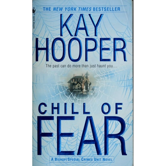 Pre-Owned Chill of Fear: A Bishop/Special Crimes Unit Novel (Mass Market Paperback) 0553585991 9780553585995