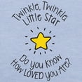 thumbnail image 3 of CafePress - Twinkle, Twinkle Little Star Do You Know How Loved - Cute Toddler T-Shirt, 100% Cotton, 3 of 4