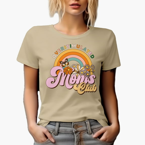 Overstimulated Moms Club with Retro Rainbow & Flowers Art Mother's Day Merch Gift, Tan T-Shirt, Medium