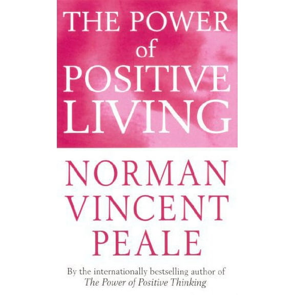 Power of Positive Living