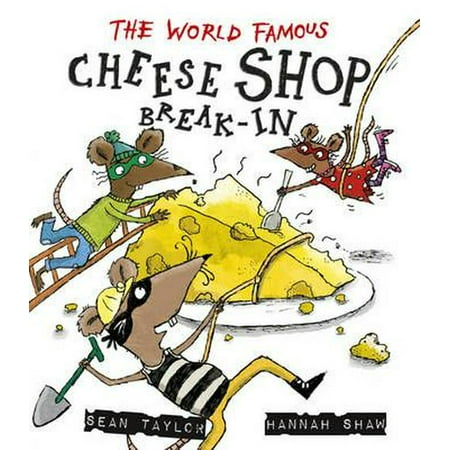 Cheese Shop - The World-Famous Cheese Shop Break-in (Paperback)