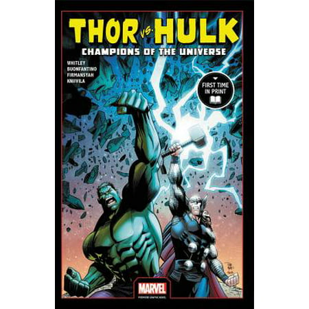 Thor Vs. Hulk: Champions of the Universe (Marvel Premiere Graphic