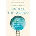 thumbnail image 1 of Pre-Owned Finding the Words: Working Through Profound Loss with Hope and Purpose Paperback, 1 of 1