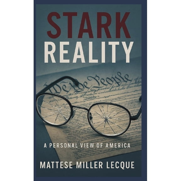 The Stark Reality, (Hardcover)