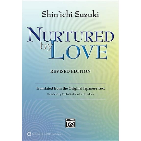 Nurtured by Love, (Paperback)