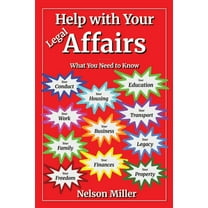 Help with Your Legal Affairs: What You Need to Know, (Paperback)