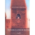 thumbnail image 1 of UN PUEBLO LLENO DE BESTIAS EDICIONES EL NARANJO MANUEL MONROY, 1 of 2