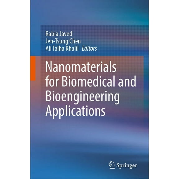 Nanomaterials for Biomedical and Bioengineering Applications, (Hardcover)
