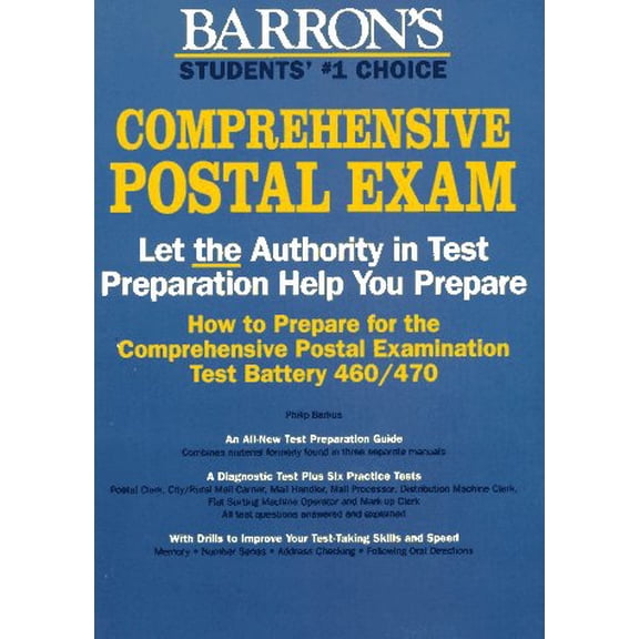 Pre-Owned How to Prepare for the Comprehensive Postal Exam: Series Test Battery 460/470: For Eight Job Positions (Paperback) 0812093976 9780812093971