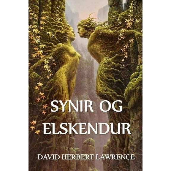 Synir og Elskendur: Sons and Lovers, Icelandic edition (Paperback)