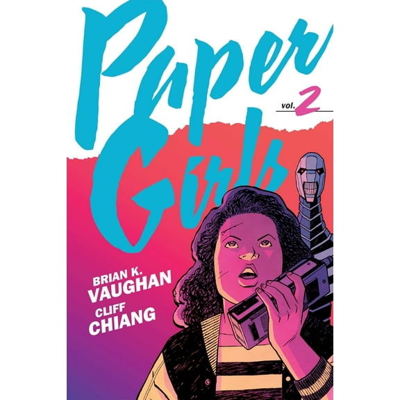 Paper Girls Paper Girls Backpack Edition Vol. 2, (Paperback)