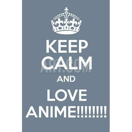 Keep Calm and Love Anime Print Wall Art By Andrew S