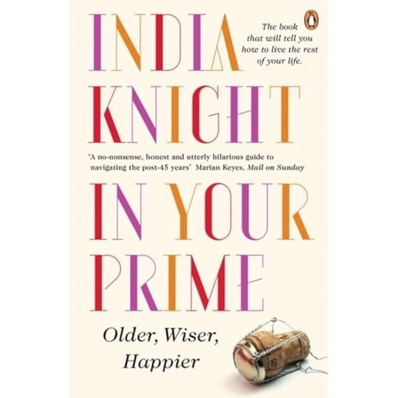 Pre-Owned In Your Prime: Older, Wiser, Happier Paperback