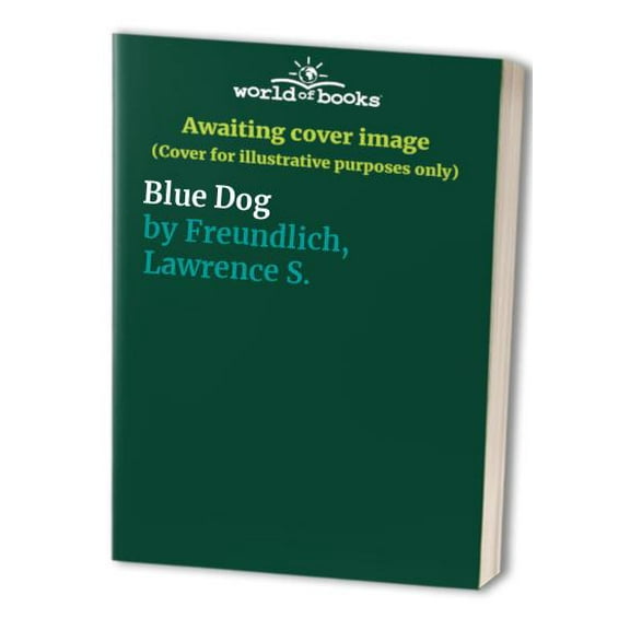 Pre-Owned Blue Dog: 8 (Hardcover) 0670855383 9780670855384