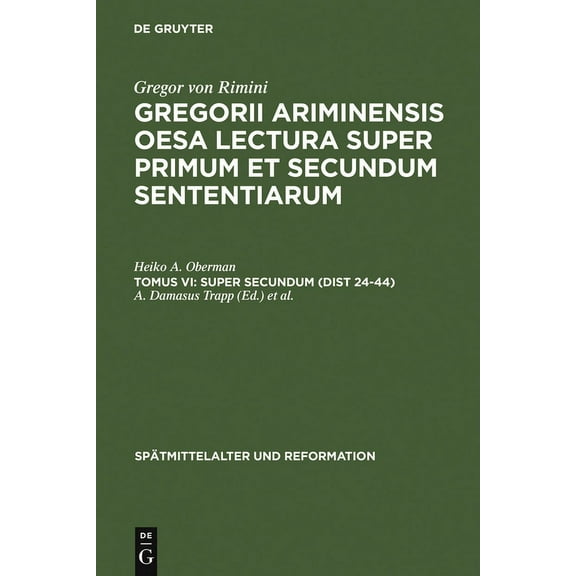 Spätmittelalter Und Reformation Super Secundum (Dist 24-44), Book 11, (Hardcover)