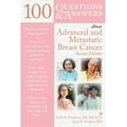 thumbnail image 1 of Pre-Owned 100 Questions & Answers about Advanced & Metastatic Breast Cancer (Paperback) 1449643353 9781449643355, 1 of 1