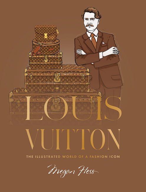 Updated Version of Louis Vuitton: The Birth of Modern Luxury