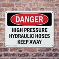 thumbnail image 4 of (2 Pack) High Pressure Hydraulic Hoses Keep Away OSHA Danger Sign 14 Inch X 10 Inch Indoor / Outdoor Rust-Free Aluminum Metal Signs for Workplace, Workshop, and Construction Site, Made, 4 of 8