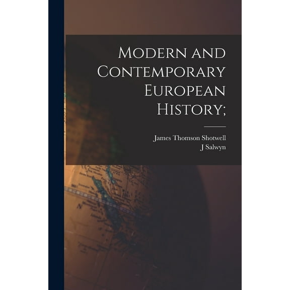 Modern and Contemporary European History; (Paperback)