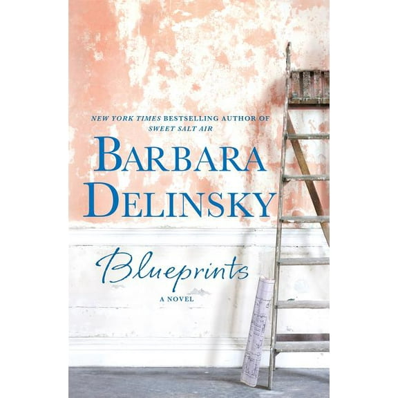 Blueprints : A Novel