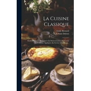 La Cuisine Classique (Hardcover)