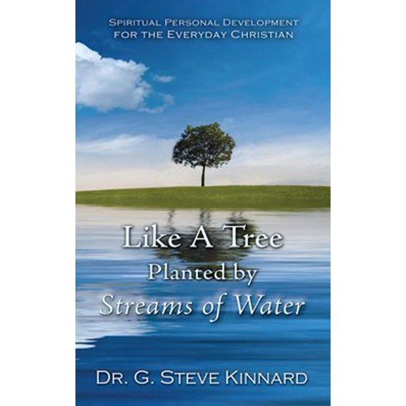 Pre-Owned Like a Tree Planted By Streams of Water (Paperback) 0979788617 9780979788611