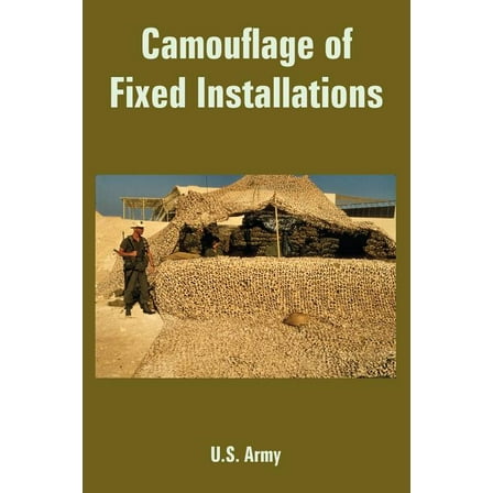 Camouflage of Fixed Installations (Paperback)