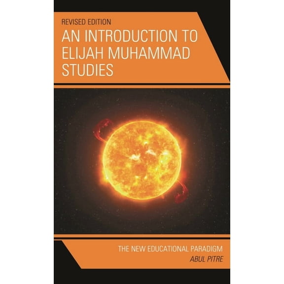 Elijah Muhammad Studies: Interdisciplina An Introduction to Elijah Muhammad Studies, (Paperback)