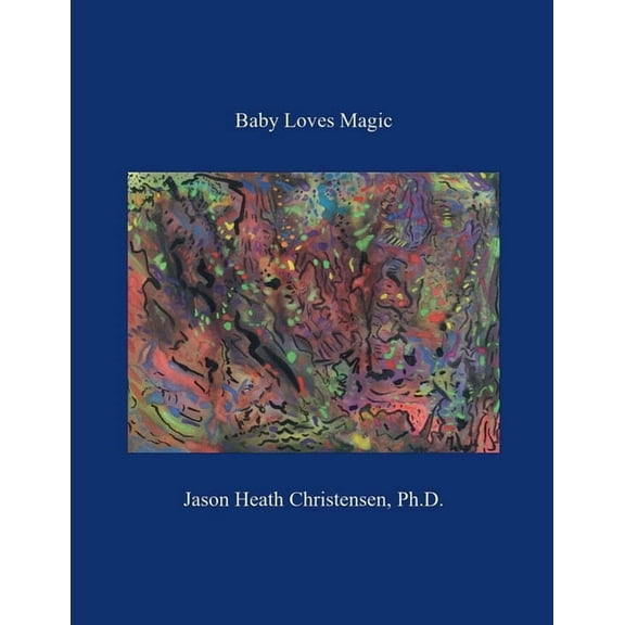 Baby Loves Magic, (Paperback)