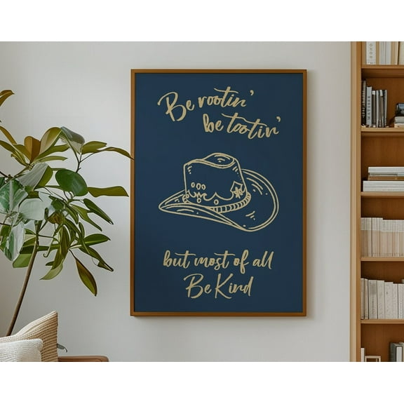 Be Rootin Tootin & Kind Western Wall Art ! Boho, Minimalist Cowboy Art, Retro Art, File Wall Art, Modern Wall Decor, 8x12 UNFRAMED