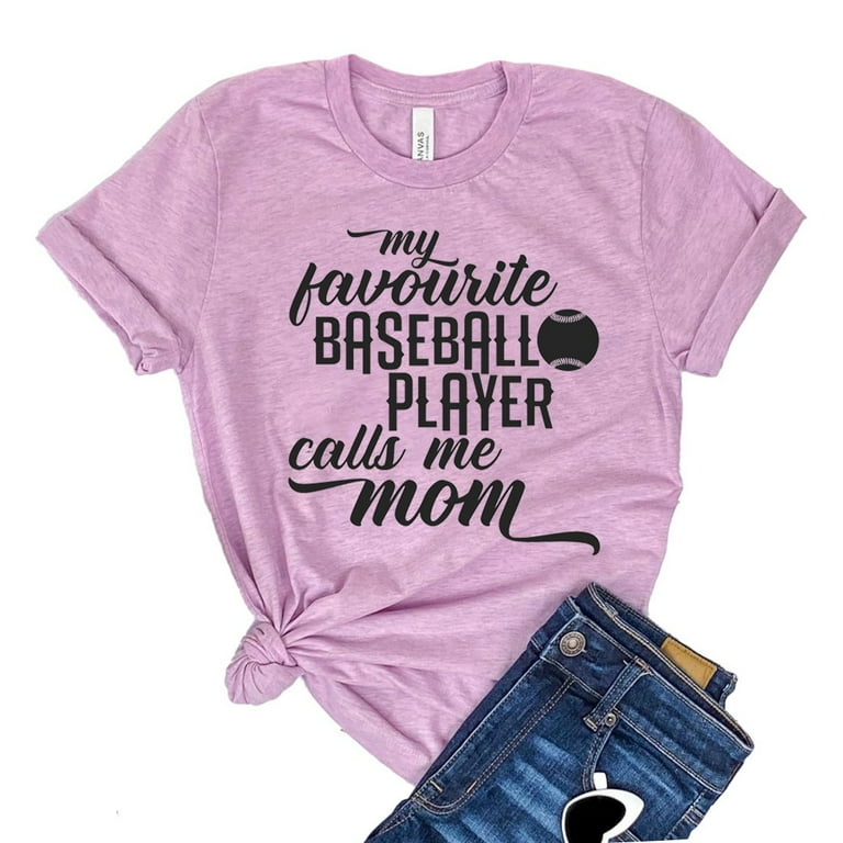 Womens My Favorite Baseball Player Calls Me Mom Shirt Womens My Favorite Baseball Player Calls Me Mom Shirt
