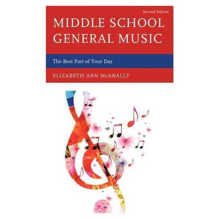 ISBN 9781475814859 product image for Middle School General Music: The Best Part of Your Day | upcitemdb.com