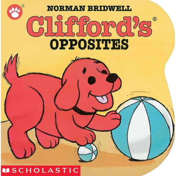 Cliffords Opposites (Board Book)