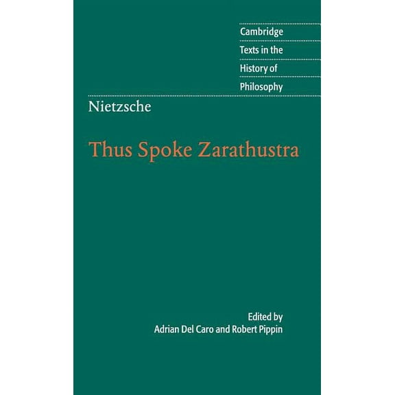 Cambridge Texts in the History of Philos Nietzsche: Thus Spoke Zarathustra, (Hardcover)
