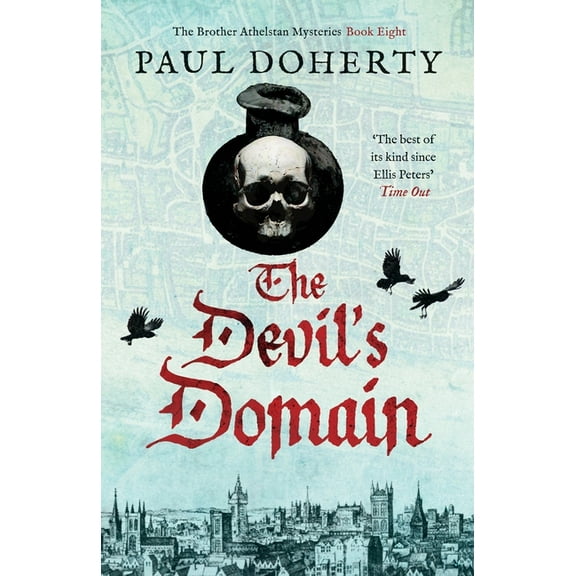 Brother Athelstan Mysteries The Devil's Domain, (Paperback)