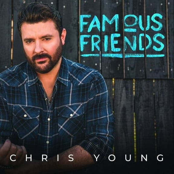 Chris Young - Famous Friends - Music & Performance - CD