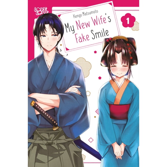 My New Wife's Fake Smile, Volume 1, (Paperback)