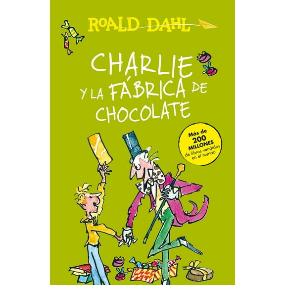 Pre-Owned Charlie Y La Fbrica de Chocolate / Charlie and the Chocolate Factory = Charlie and the Chocolate Factory (Paperback) 1947783351 9781947783355