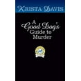 thumbnail image 2 of Le Guide d'Un Bon Chien pour le Meurtre, 2 of 2