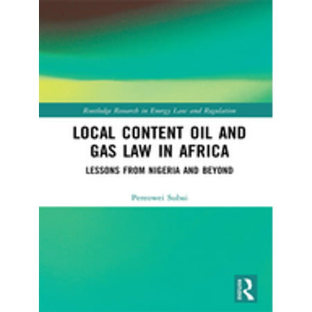 Local Content Oil and Gas Law in Africa - eBook (Best Oil And Gas Law Schools)