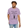 thumbnail image 6 of How Am I Suppose to Lollygag Comfort Colors Funny Meme Unisex Shirt, 6 of 7