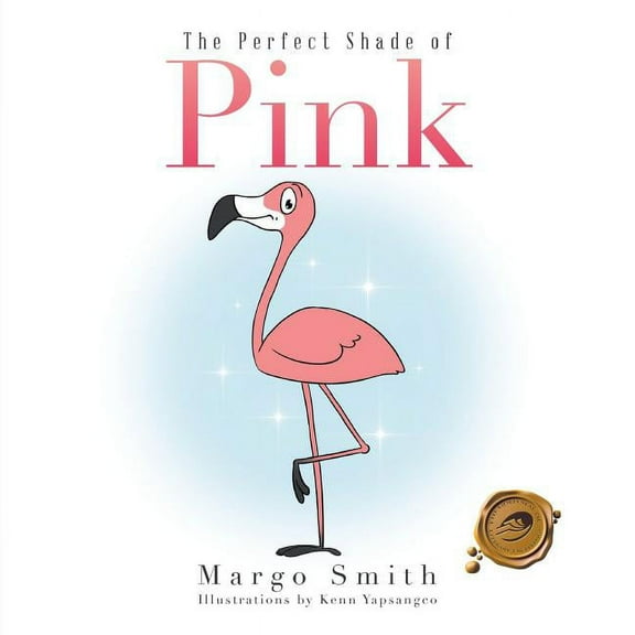 The Perfect Shade of Pink (Paperback) by Margo Smith