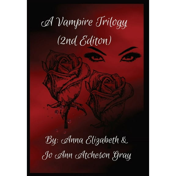 A Vampire Trilogy (2nd Edition), (Hardcover)